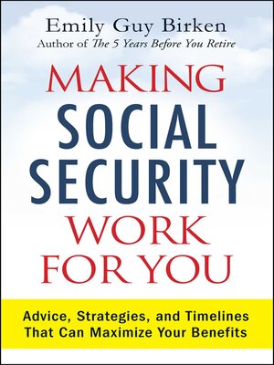 cover image of Making Social Security Work for You